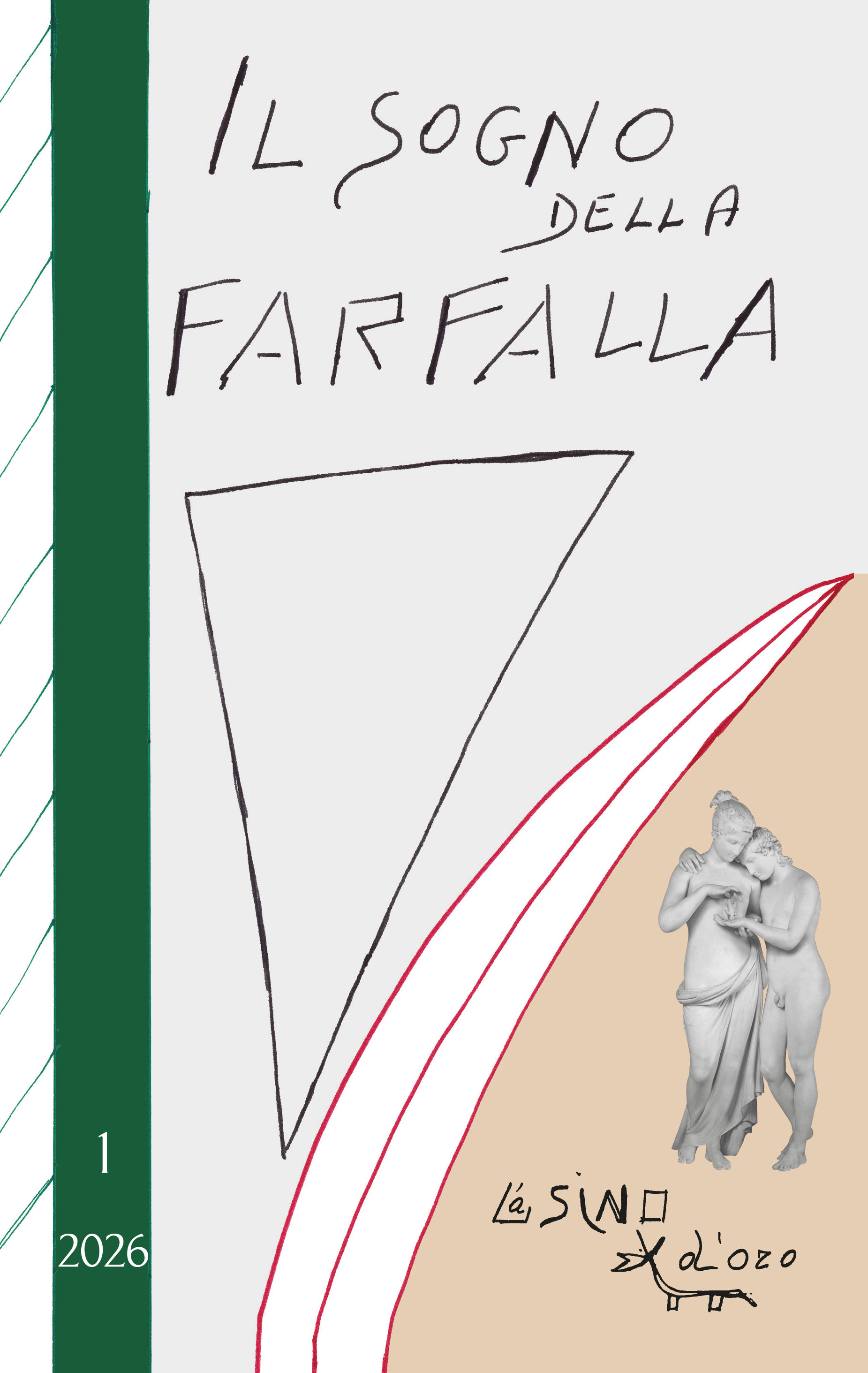 					Visualizza V. 35 N. 1 (2026): Il sogno della farfalla
				